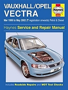 Vauxhall/Opel Vectra service and repair manual