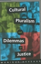 Cultural pluralism and dilemmas of justice