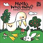Hello, who's there?