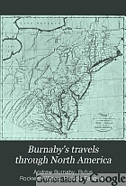 Burnaby's travels through North America; reprinted from the third edition of 1798,