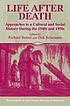 Life after death : approaches to a cultural and... by Richard Bessel