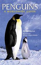 Penguins : a worldwide guide