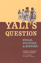 Yali's question : sugar, culture, and history