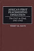 Africa's first peacekeeping operation : the OAU... de Terry M Mays