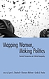 Mapping women, mapping politics : feminism and political geography