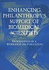 Enhancing philanthropy's support of biomedical... de  George R Reinhart 