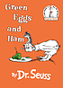 Green eggs and ham 著者：  Seuss, Dr. 