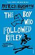 The boy who followed Ripley von Patricia Highsmith