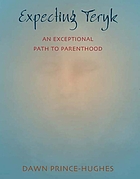 Expecting Teryk : an exceptional path to parenthood