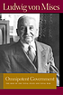 Omnipotent government : the rise of the total... von Ludwig Von Mises