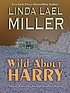 Wild about Harry
