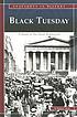 Black Tuesday : prelude to the Great Depression por Robin S Doak