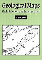 Geological maps : their solution and interpretation