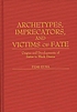 Archetypes, imprecators, and victims of fate : origins and developments of satire in Black drama