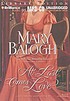 At last comes love by Mary Balogh