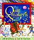 The quiltmaker's gift