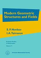 Modern geometric structures and fields