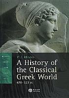 A History of the Classical Greek World: 478-323 B.C. cover image