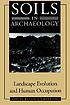 Soils in archaeology : landscape evolution and... by  Vance T Holliday 
