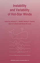 Instability and variability of hot-star winds : proceedings of an international workshop held at Isle-Aux-Coudres, Quebec Province, Canada, August 23-27, 1993