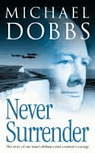 Never surrender