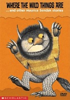 Where the wild things are --and other Maurice Sendak stories