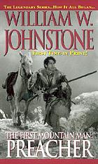 The first mountain man : Preacher
