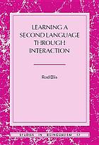 Learning a second language through interaction