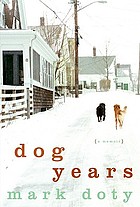 Dog years : a memoir