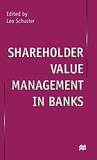 Shareholder value management in banks