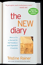 The New diary : how to use a journal for self-guidance and expanded creativity.