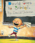 David goes to school von  David Shannon 