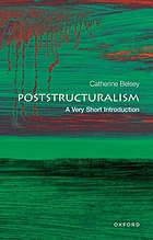 Post-structuralism : a very short introduction