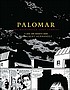Palomar : the heartbreak soup stories por Gilbert Hernandez