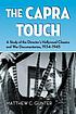 The Capra touch : a study of the director's Hollywood... by  Matthew C Gunter 