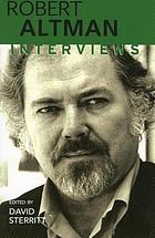 Robert Altman : interviews