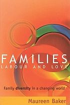 Families, labour and love