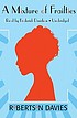 A mixture of frailties by Robertson Davies