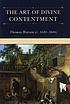 The art of divine contentment 著者： Thomas Watson