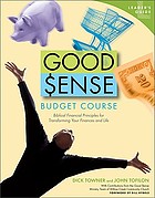 Good sense : transformational stewardship for today's church