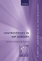 Controversies in hip surgery