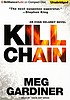 Kill chain : an Evan Delaney novel door Meg Gardiner