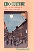 Edo culture : daily life and diversions in urban Japan, 1600-1868