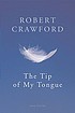 The tip of my tongue
