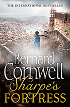 Sharpe's fortress : Richard Sharpe and the Siege of Gawilghur, December 1803