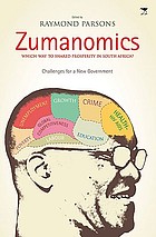 Zumanomics : which way to shared prosperity in South Africa? : challenges for a new government