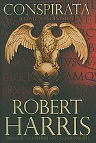 Conspirata : a novel of ancient Rome