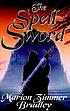 The spell sword por Marion Zimmer Bradley