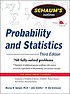 Probability and statistics by  Murray R Spiegel 