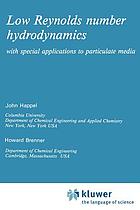 Low Reynolds number hydrodynamics : with special applications to particulate media